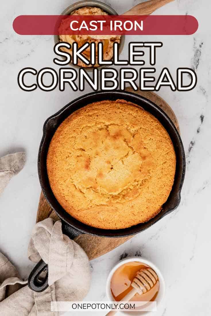 Skillet Cornbread - One Pot Only — easy recipes using one pot only!
