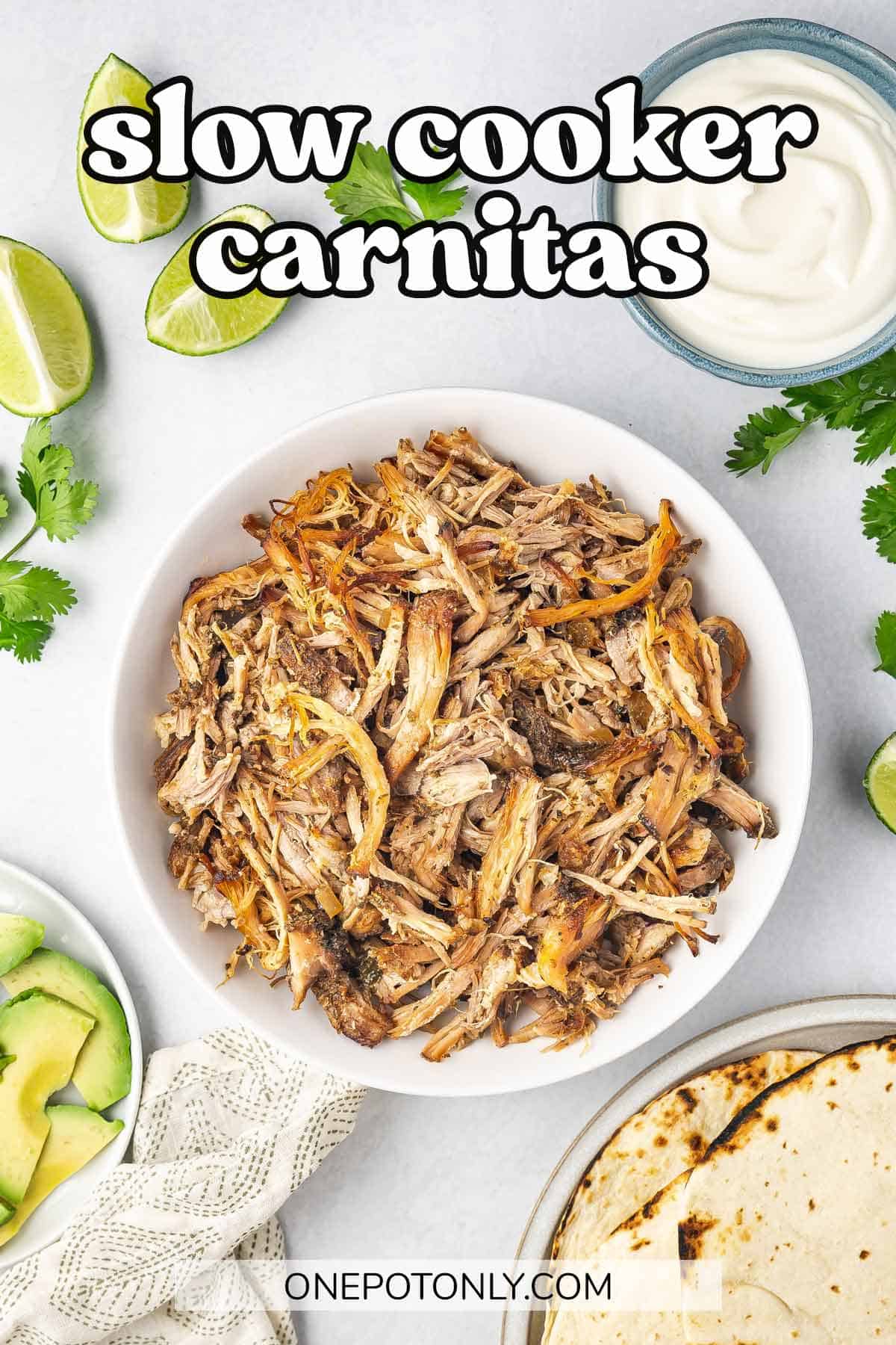 Slow Cooker Carnitas One Pot Only — easy recipes using one pot only!