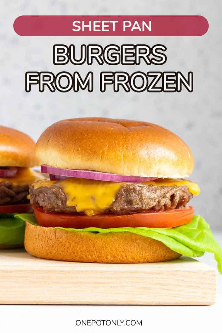 How to Cook Frozen Burgers in the Oven One Pot Only — easy recipes